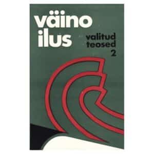 Kinsli peremehed. Kaotusseis. Jutud - Väino Ilus - 1982 - -
