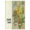 Dam San - - - 1976 - -