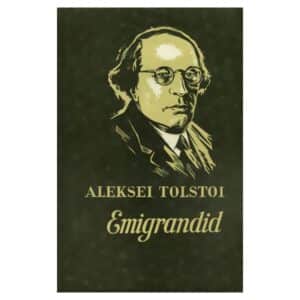 Emigrandid - Aleksei Tolstoi - 1978 - -