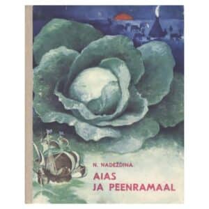 Aias ja peenramaal - Nadežda Nadeždina - 1974 - -