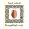 Vaas pääsukesega - Anatoli Varšavski - 1977 - -