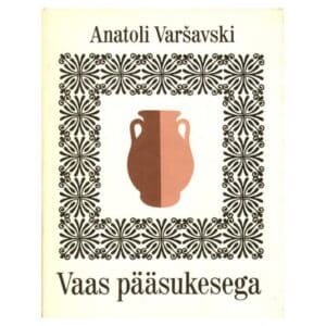 Vaas pääsukesega - Anatoli Varšavski - 1977 - -