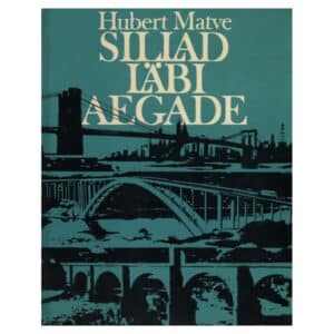 Sillad läbi aegade - Hubert Matve - 1978 - -