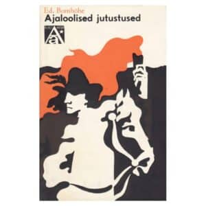 Ajaloolised jutustused - Eduard Bornhöhe - 1977 - -