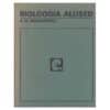 Bioloogia alused - A. M. Winchester - 1972 - -