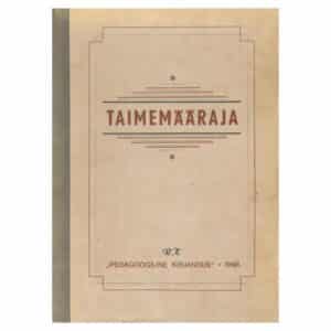 Taimemääraja - A. Vaga, Albert Üksip, E. Varep, Karl Eichwald, L. Laasimer, Silvia Talts - 1948 - -