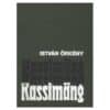 Kassimäng - István Örkény - 1983 - -