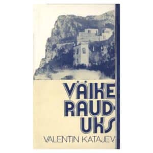 Väike rauduks - Valentin Katajev - 1977 - -