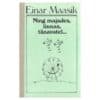 Ning majades, linnas, tänavatel… - Einar Maasik - 1987 - -