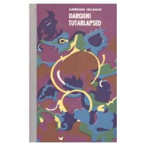 Dargiini tütarlapsed - Ahmedan Abu-Bakar - 1967 - -