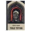 Tule tütar - Džalol Ikromi - 1973 - -