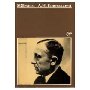Mälestusi A. H. Tammsaarest - - - 1978 - -