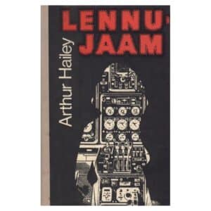 Lennujaam - Arthur Hailey - 1980 - -