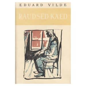 Raudsed käed - Eduard Vilde - 1960 - -