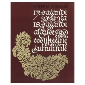 17. sajandi ja 18. sajandi alguse eestikeelne juhuluule - Aino Valmet, Villem Alttoa - 1973 - -