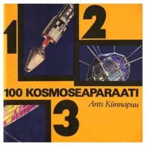 100 kosmoseaparaati - Ants Künnapuu - 1991 - -