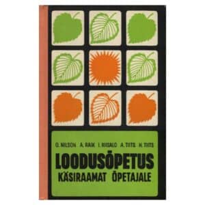 Loodusõpetus - A. Tiits, Ants Raik, Heli Tiits, I. Riisalu, Osvald Nilson - 1982 - -