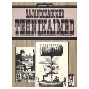 Sajanditagused tehnikaimed - Leonard de Vries - 1985 - -