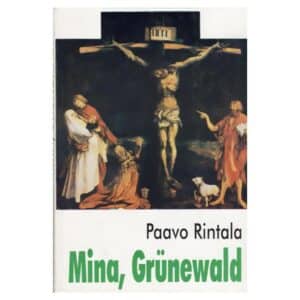 Mina, Grünewald - Paavo Rintala - 1994 - 5450022344