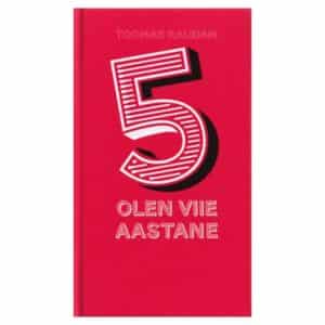 Olen viie aastane - Toomas Raudam - 2020 - 9789985777657