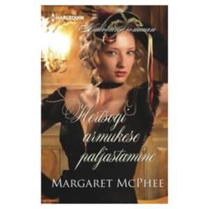 Hertsogi armukese paljastamine - Margaret McPhee - 2014 - 9789949254880