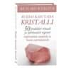 Kuidas kasutada kristalli - Richard Webster - 2020 - 9789949826162