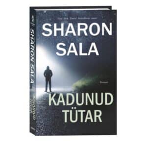 Kadunud tütar. Mõistatuslikud toimikud, 2. raamat - Sharon Sala - 2020 - 9789949826834