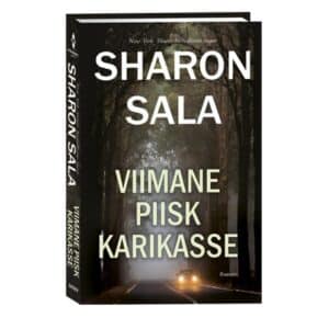 Viimane piisk karikasse - Sharon Sala - 2021 - 9789949828012
