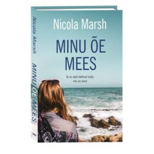 Minu õe mees - Nicola Marsh - 2021 - 9789949828036