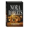 Pärand - Nora Roberts - 2021 - 9789949828098