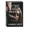Minu kallis abikaasa - Kimberly Belle - 2022 - 9789949828937