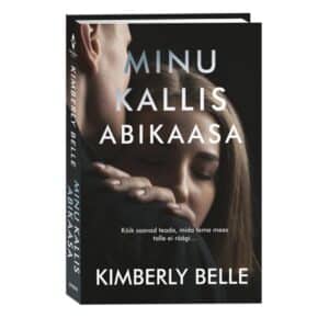 Minu kallis abikaasa - Kimberly Belle - 2022 - 9789949828937