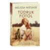 Tüdruk fotol - Melissa Wiesner - 2022 - 9789949829286