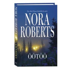 Öötöö - Nora Roberts - 2022 - 9789949829811