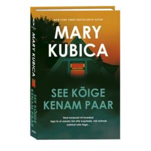 See kõige kenam paar - Mary Kubica - 2023 - 9789949870776