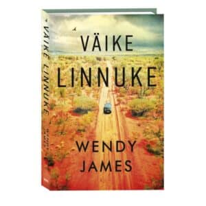 Väike linnuke - Wendy James - 2023 - 9789949870875