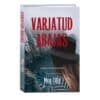 Varjatud abajas. Kolmas raamat - Meg Tilly - 2023 - 9789949871353