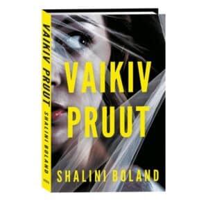 Vaikiv pruut - Shalini Boland - 2024 - 9789949871698