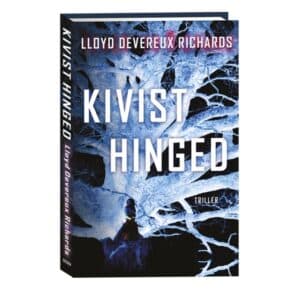 Kivist hinged - Lloyd Devereux Richards - 2024 - 9789916312582