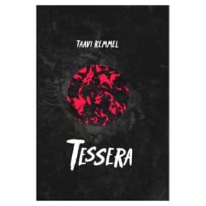 Tessera - Taavi Remmel - 2019 - 9789949888184