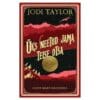 Üks neetud jama teise otsa - Jodi Taylor - 2021 - 9789985350980