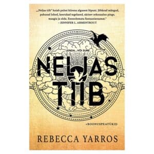 Neljas tiib - Rebecca Yarros - 2024 - 9789916711590