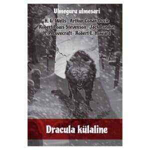 Dracula külaline - Erinevad - 2025 - 9789916954645