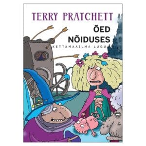 Õed nõiduses - Terry Pratchett - 2025 - 9789985363126