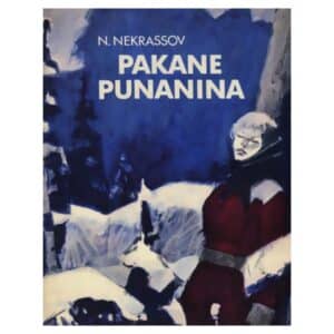 Pakane Punanina - Nikolai Nekrassov - 1978 - -