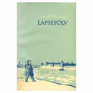 Lapsepõlv - Adolf Rammo - 1957 - -