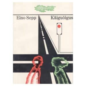 Käiguõigus - Eino Sepp - 1975 - -
