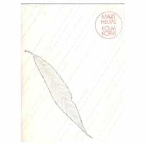 Kolm korvi - Mart Helme - 1979 - -
