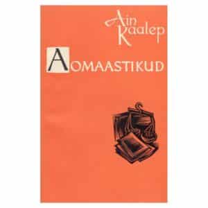 Aomaastikud - Ain Kaalep - 1962 - -