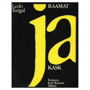 Raamat ja kask - Leelo Tungal - 1979 - -